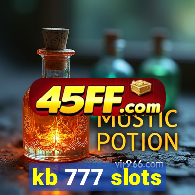 kb 777 slots